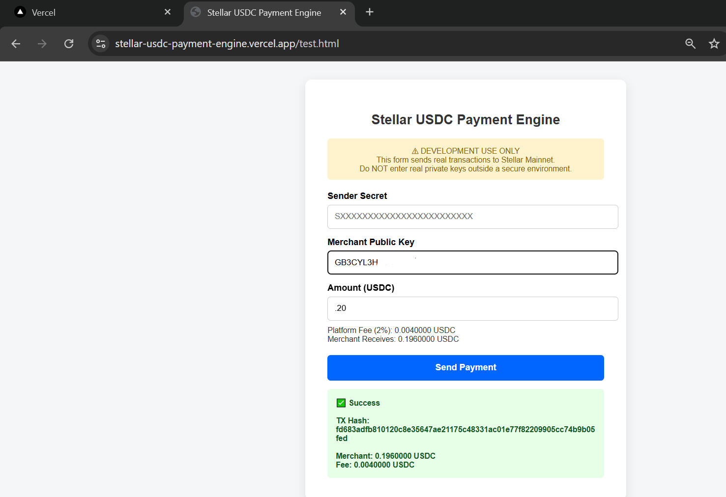 Live USDC Payment Split — Vercel Deployment (same payment flow executed in a serverless environment) Live USDC Payment Split — Vercel Deployment (same payment flow executed in a serverless environment)